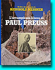 L'arrampicata libera di Paul Preuss